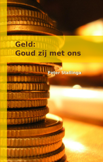 Geld: Goud zij met ons