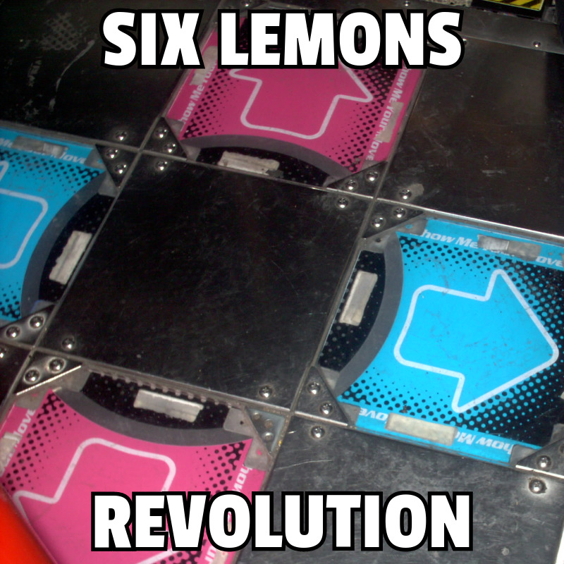 Six Lemons -
                  Revolution