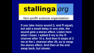 How to make monto
into stereo How to make monto into stereo